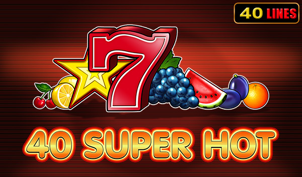 Super Hot 40